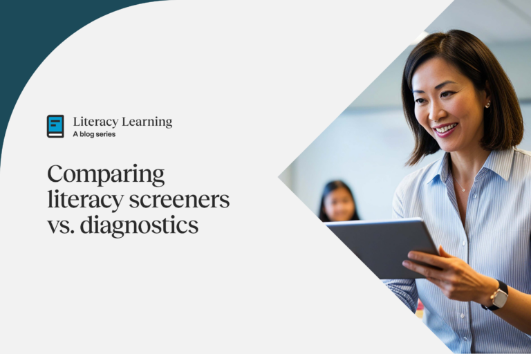 blog header, Comparing literacy screeners vs diagnostics